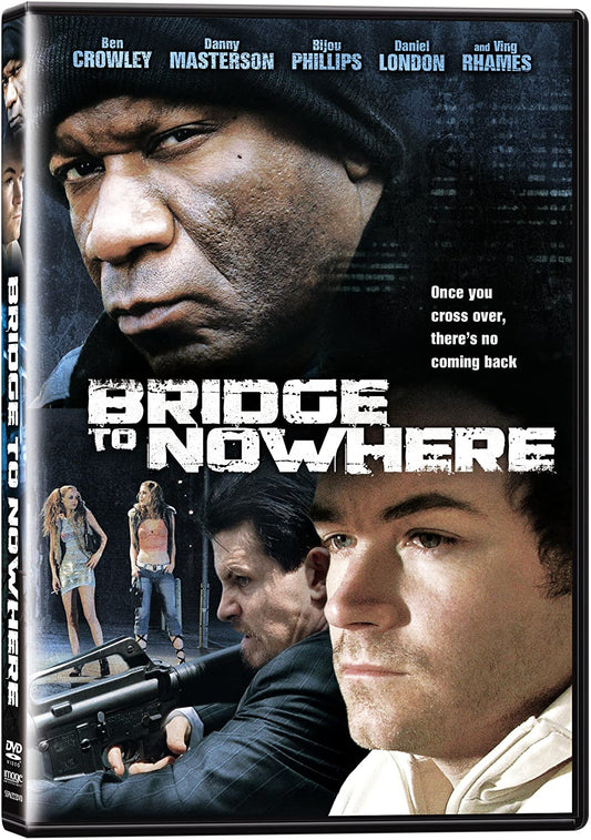 Bridge to Nowhere [DVD]
