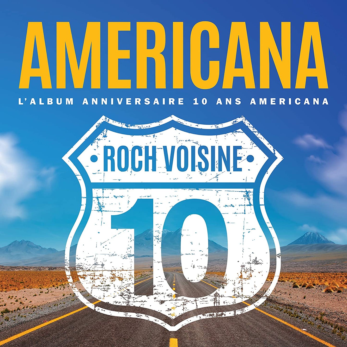 Americana - L'album anniversaire 10 ans Americana [Audio CD] Roch Voisine