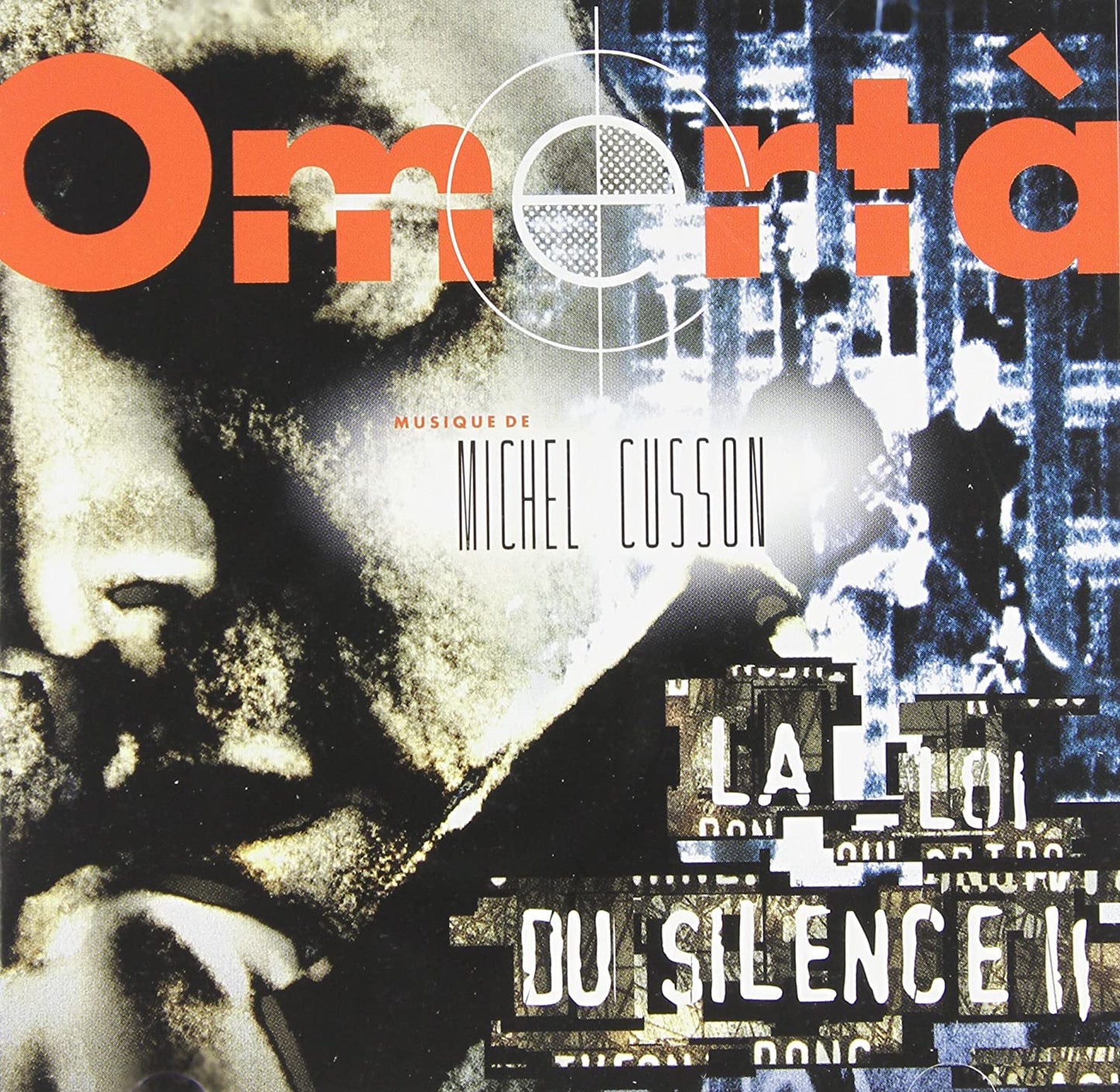 Omerta Il La Loi Du Silence [Audio CD] Michel Cusson