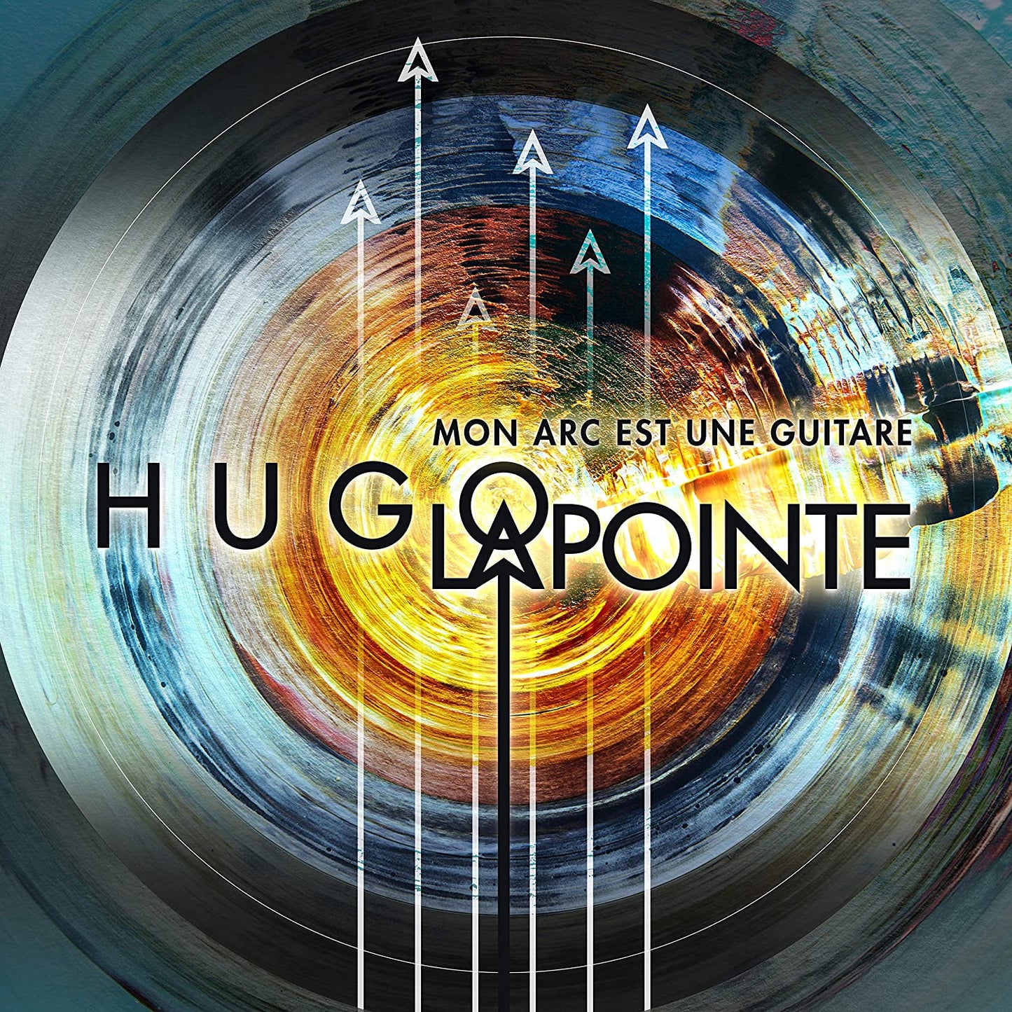 Mon Arc est une Guitare (CD) [Audio CD] Hugo Lapointe