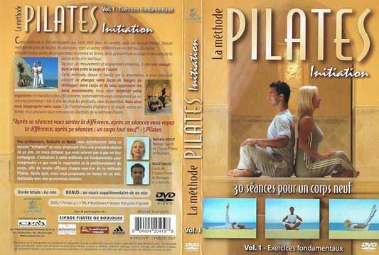 La Methode Pilates Initiation - 30 Seances Pour Un Corps Neuf, Vol. 1 [DVD]