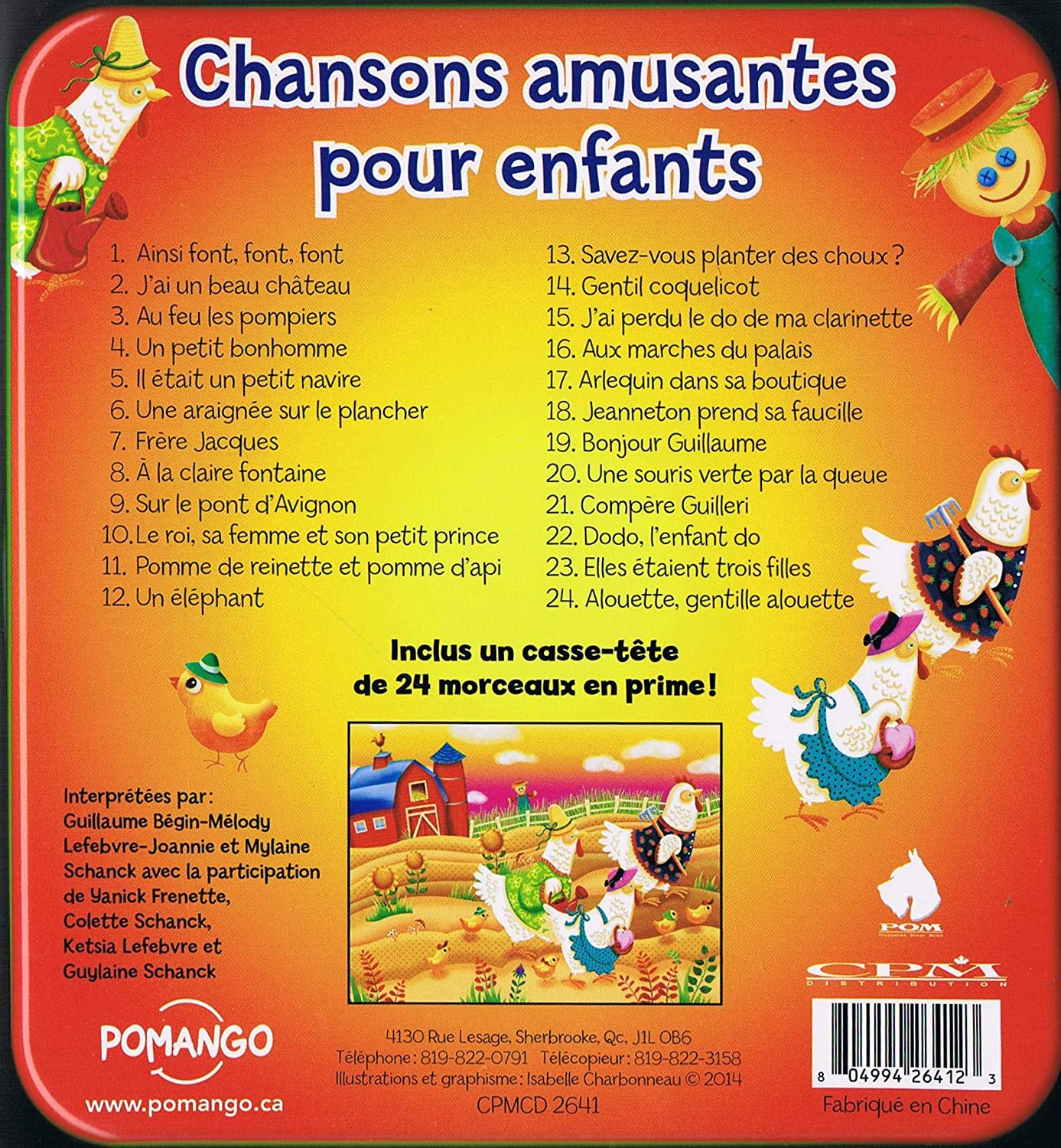 Chansons Amusantes Pour Enfants / 24 Succès (Inclu un Casse-Tête de 24 Morceaux en Prime) [Audio CD] Guillaume Begin-Melody/ Joannie et Mylaine Lefebvre/ Colette et Guylaine Schank/ Ketsia Lefebvre.