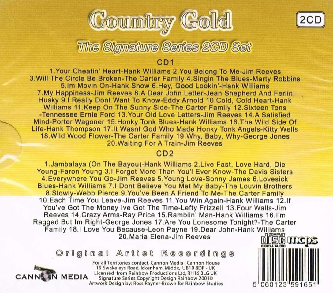 COUNTRY GOLD, The Signature Series 2CD, 40 Hits [audio CD] Hank Williams, Jim Reeves, The Carter Family, Marty Robbins, Hank Snow and MORE