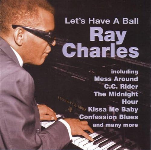 Let's Have a Ball [audioCD] Ray Charles