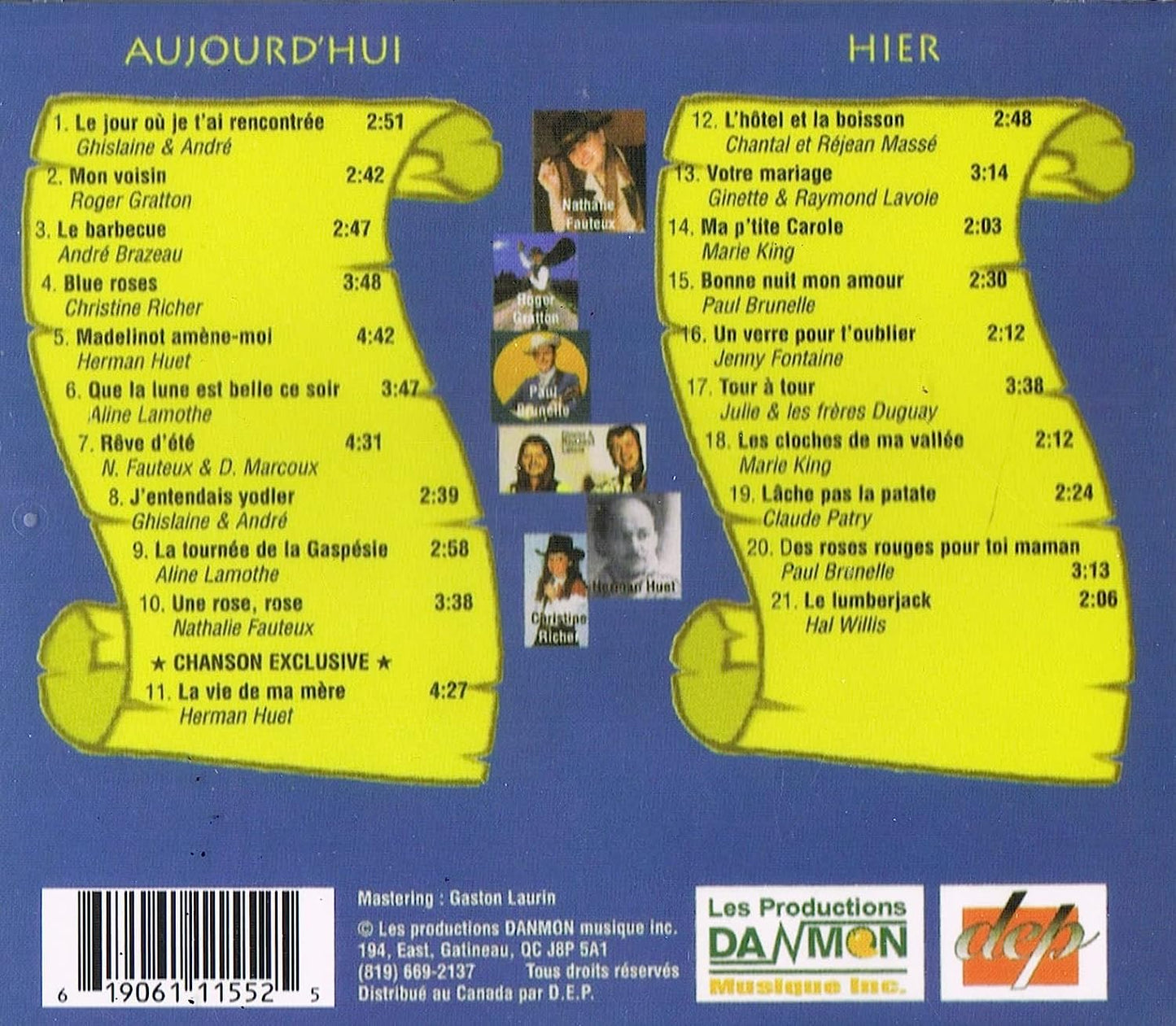 Country D'hier a Aujourd'hui / La Collection, Volume 1 (Artistes Country Variés - Compilation) Incluant le mega-succes: Votre Mariage de Ginette et Raymond Lavie [audioCD] Artistes Variés