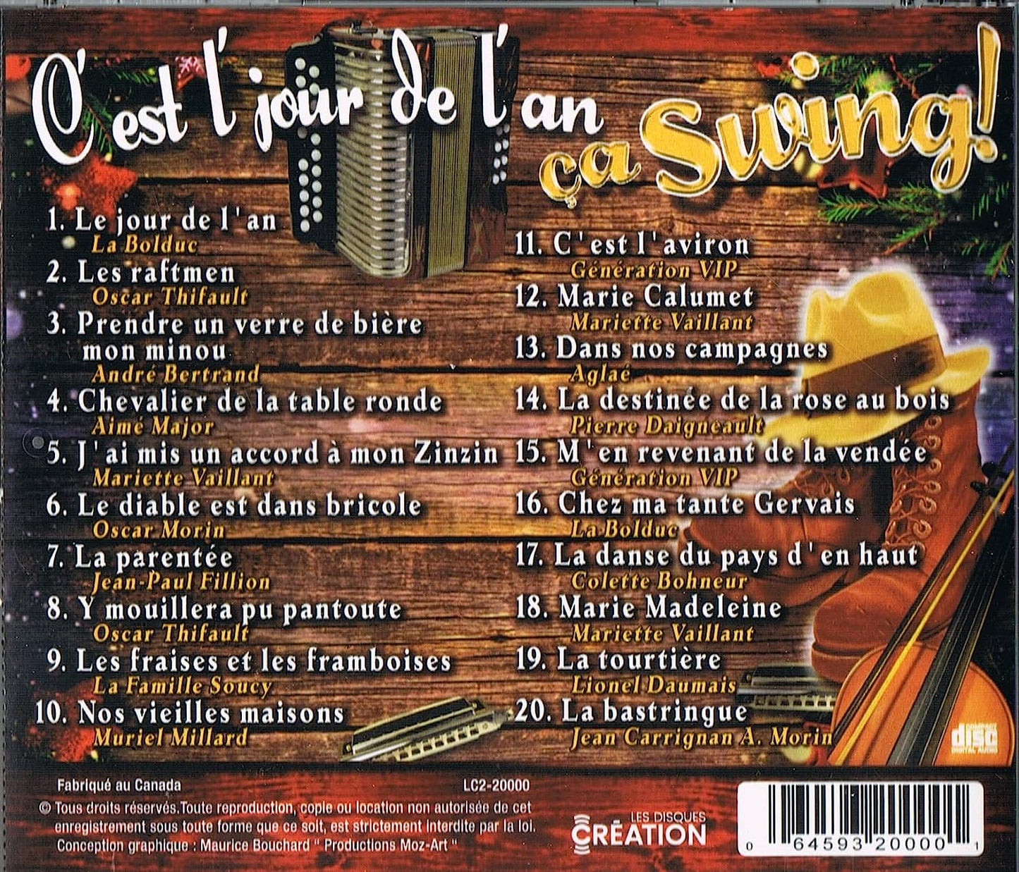 C'est L'Jour De L'An Ca Swing! [audioCD] La Bolduc, Oscar Thifault, Andre Bertrand et plus... Artistes Variés