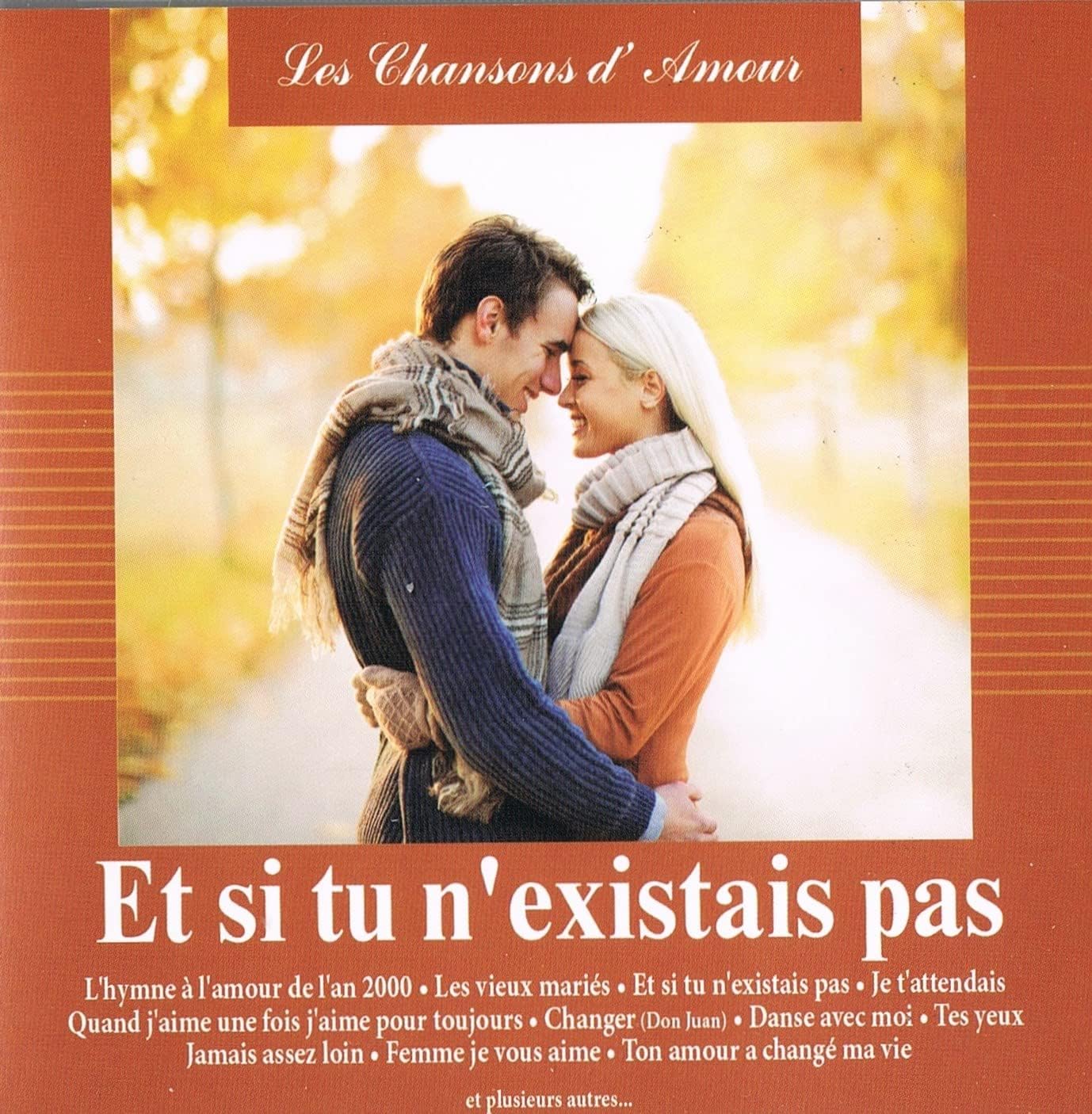 Et Si Tu N'existais Pas (compilation) [audioCD] Artistes Variés