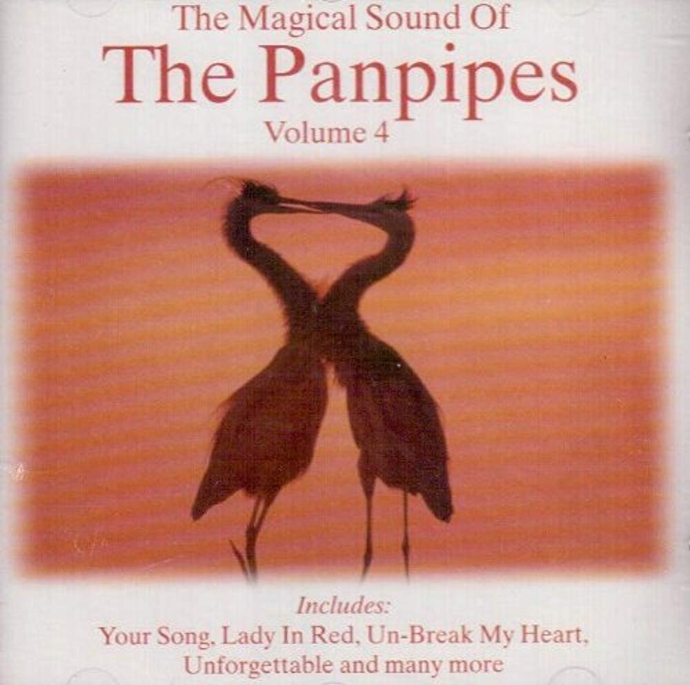 The Magical Sound of the Panpipes - Volume 4 (18 songs) [Audio CD] Various Artists