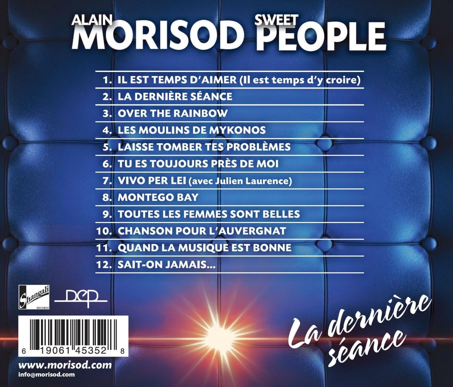 La dernière séance [Audio CD] Alain Morisod et Sweet People