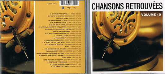 Chansons Retrouvées Volume 10 (Incluant ''Life is Life'' de OPUS) [audioCD] Artistes Variés